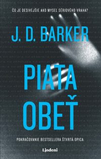 Barker, J.D.: Piata obeť