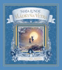 Lunde, Maja: Vládkyňa vetra