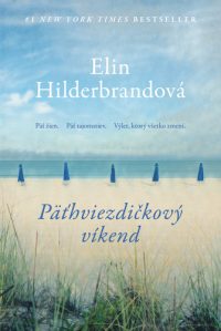 Elin Hilderbrandová: Päťhviezdičkový víkend