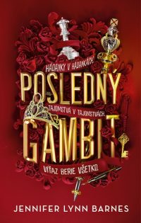 Jennifer Lynn Barnes: Posledný gambit