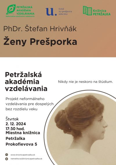 Petržalská akadémia vzdelávania – PhDr. Štefan Hrivňák: Ženy v Prešporku