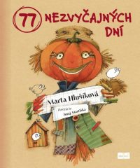 Marta Hlušíková: 77 nezvyčajných dní