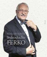 Lispuchová, Silvia: Jednoducho Ferko