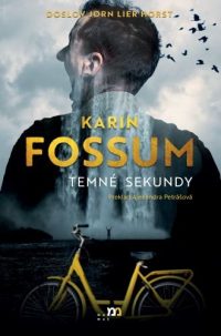 Fossum, Karin: Temné sekundy