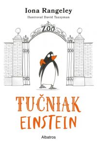 Rangeley, Iona: Tučniak Einstein