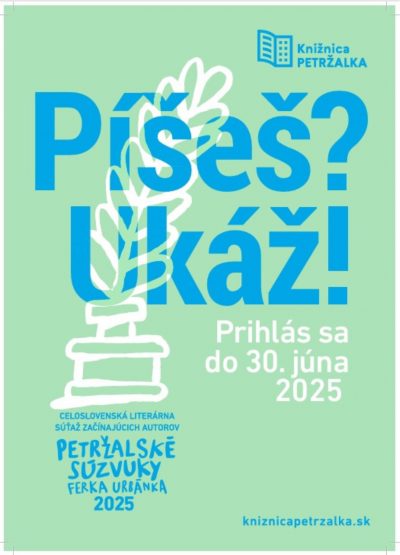 Vyhlasujeme 36. ročník literárnej súťaže neprofesionálnych autoriek a autorov Petržalské súzvuky Ferka Urbánka 2025